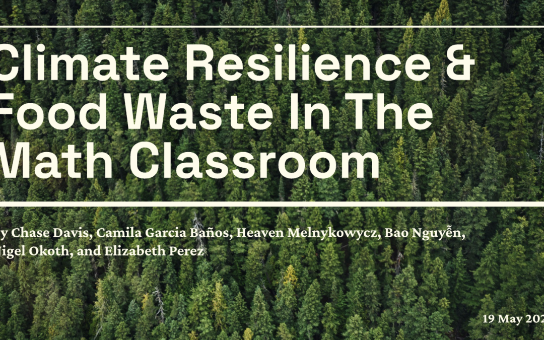 Climate Resilience & Food Waste in the Math Classroom